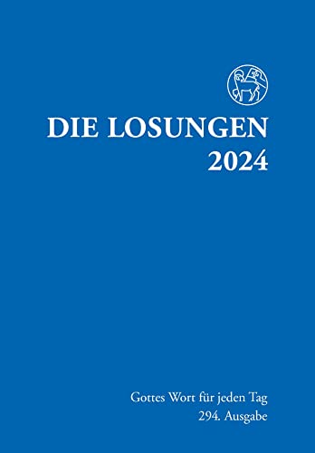 Losungen Deutschland 2024 / Die Losungen 2024: Normalausgabe Deutschland