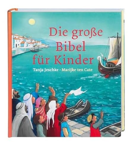 Religiöse Literatur für Kinder: Von der Schöpfungsgeschichte bis zum Pfingstwunder: 32 Bibelgeschichten
